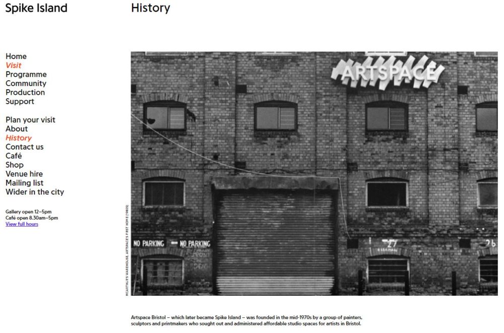 History page from the Spike Island website, which includes details about the space's history. Mainly, that it was originally called Artspace